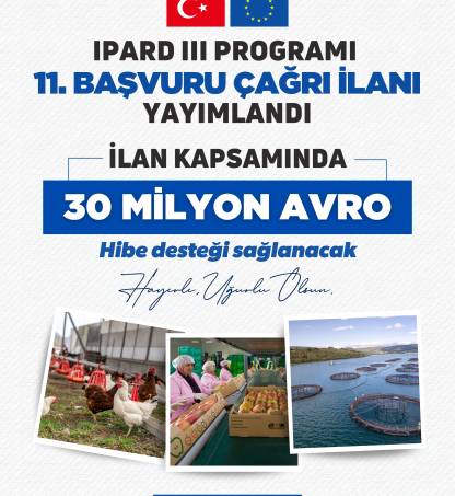 TKDK - IPARD III Programı 11. Çağrı İlanı Yayımlandı!