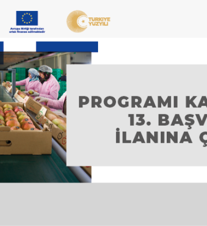 TKDK 13. Çağrı İlanı Yayınlandı.
