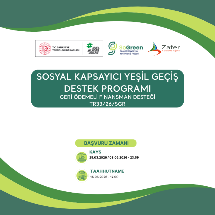 Türkiye Sosyal Kapsayıcı Yeşil Geçiş Projesi Faizsiz Geri Ödemeli Finansman Desteği Programı